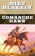 Comanche Dawn