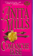 Comanche Rose