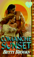 Comanche Sunset - Brooks, Betty