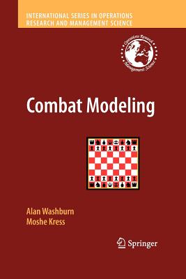 Combat Modeling - Washburn, Alan, and Kress, Moshe