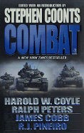 Combat, Vol. 3 - Coyle, Harold, and Coonts, Stephen (Editor), and Peters, Ralph (Contributions by)
