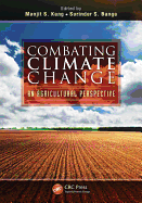 Combating Climate Change: An Agricultural Perspective