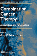 Combination Cancer Therapy: Modulators and Potentiators