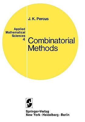 Combinatorial Methods - Percus, Jerome K