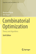 Combinatorial Optimization: Theory and Algorithms