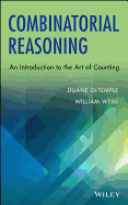 Combinatorial Reasoning: An Introduction to the Art of Counting