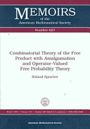 Combinatorial Theory of the Free Product with Amalgamation and