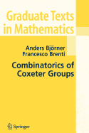 Combinatorics of Coxeter Groups