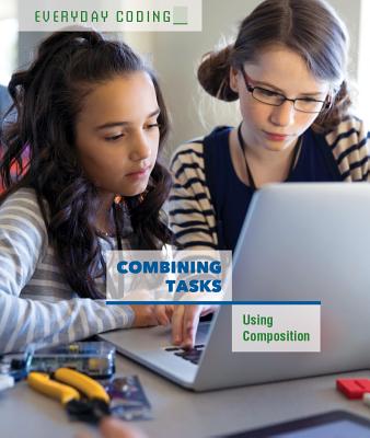 Combining Tasks: Using Composition - Schmermund, Elizabeth