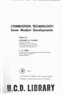 Combustion Technology: Some Modern Developments,