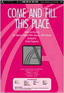 Come and Fill This Place