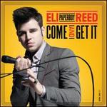 Come and Get It