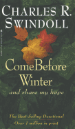 Come Before Winter and Share My Hope