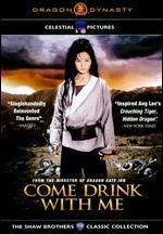 Come Drink with Me
