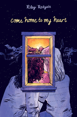 Come Home to My Heart - Redgate, Riley