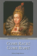 Come Rack! Come Rope!