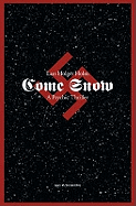 Come Snow: A Psychic Thriller