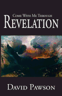 Come with Me Through Revelation