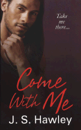 Come with Me