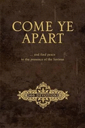 Come Ye Apart