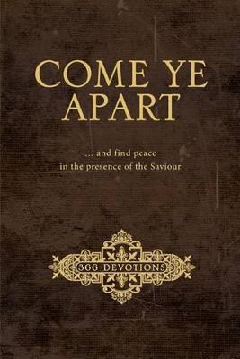 Come Ye Apart - Miller, J. R.