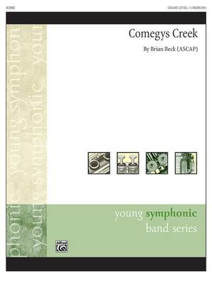 Comegys Creek: Conductor Score - Beck, Brian (Composer)