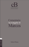 Comentario Al Evangelio de Marcos