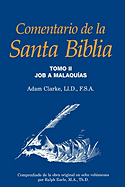 Comentario de La Santa Biblia, Tomo 2