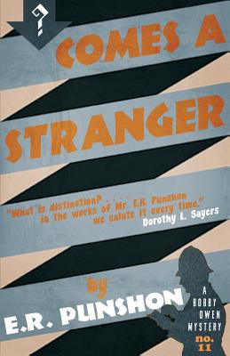 Comes a Stranger - Punshon, E. R.