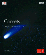 Comets, Meteors and Asteroids