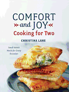 Comfort and Joy: Cooking for Two