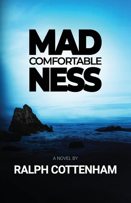 Comfortable Madness - Cottenham, Ralph