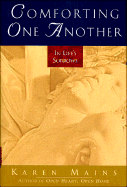 Comforting One Another: In Life's Sorrows