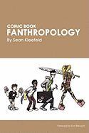 Comic Book Fanthropology