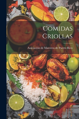 Comidas Criollas - Asociaci?n de Maestros de Puerto Rico (Creator)