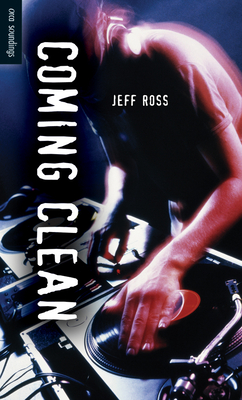 Coming Clean - Ross, Jeff, MD
