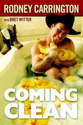 Coming Clean - Carrington, Rodney