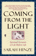 Coming from the Light
