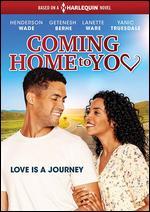 Coming Home to You