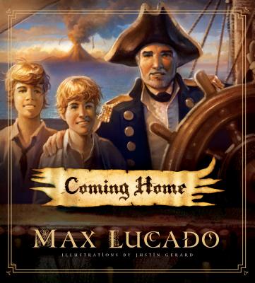 Coming Home - Lucado, Max