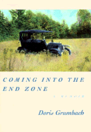 Coming Into the End Zone: A Memoir