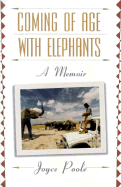 Coming of Age with Elephants
