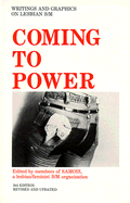 Coming to Power: Writing and Graphics on Lesbian S/M 3rd Edition, Revised and Updated