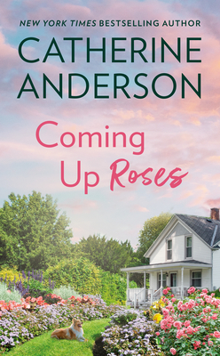 Coming Up Roses - Anderson, Catherine