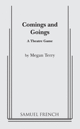 Comings and Goings