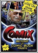 Comix: Beyond the Comic Book Pages