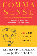Comma Sense: A Fundamental Guide to Punctuation