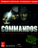 Commandos: Behind Enemy Lines: Prima's Official Strategy Guide - Knight, Michael