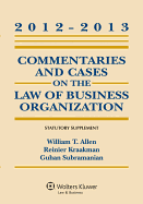 Commentaries and Cases on the Law of Business Organization