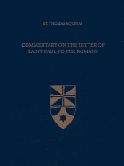 Commentary on the Letter of Saint Paul to the Romans